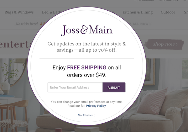 modal asking for email signup that launched immediately after going to Joss and Main home page